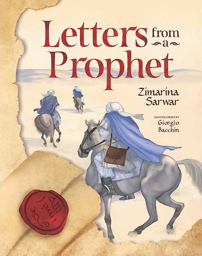 Letters From a Prophet (by Zimarina Sarwar)