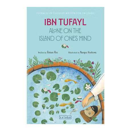 Ibn Tufayl: Alone On The Island Of One's Mind