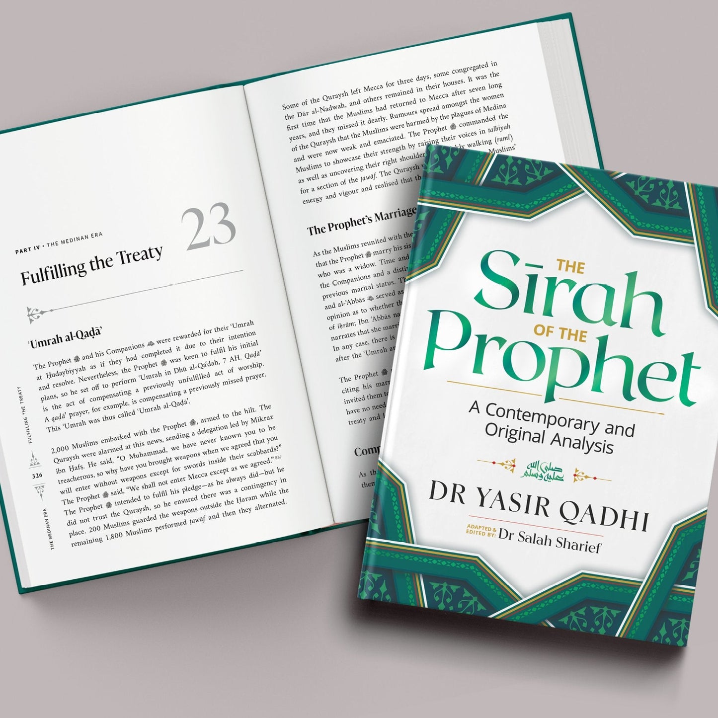 The Sirah of the Prophet (Pbuh): A Contemporary and Original Analysis - by Yasir Qadhi (Hardback)