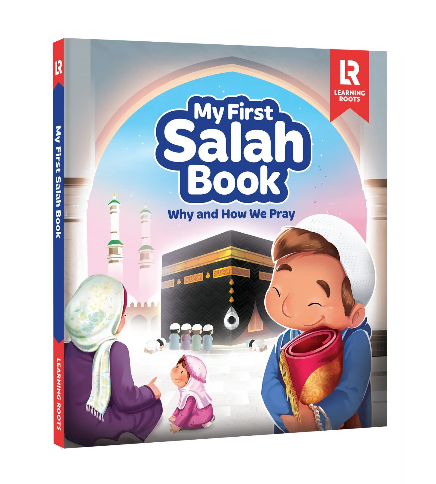 My First Salah Book: Why and How We Pray