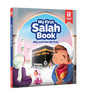 My First Salah Book: Why and How We Pray