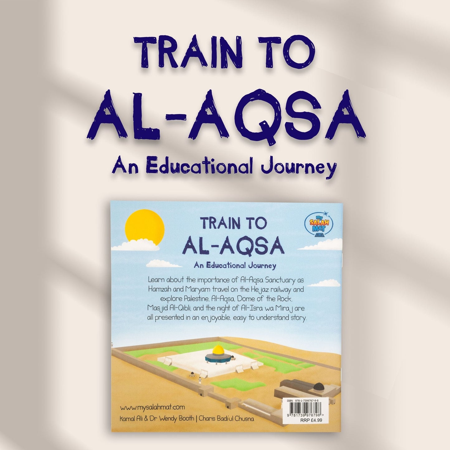 Train to Al-Aqsa | An Educational Journey | Palestine