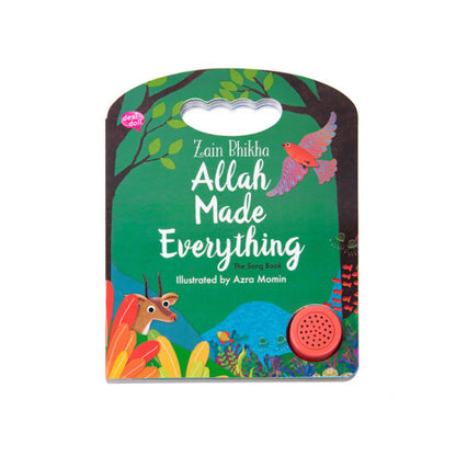 Allah Made Everything: Song Book