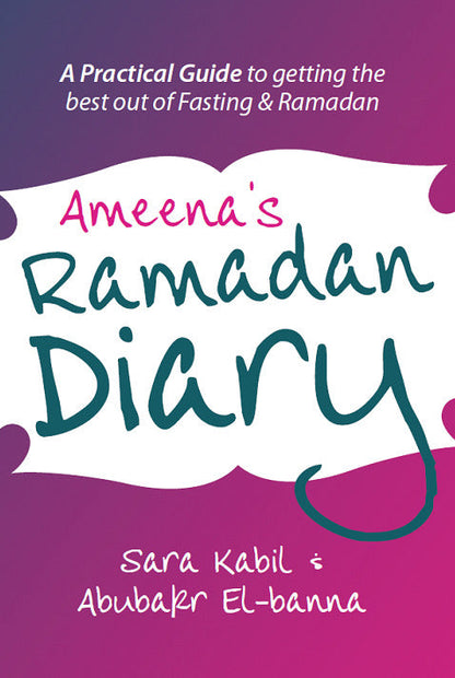 Ameena's Ramadan Diary